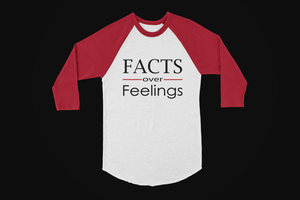 Image of Unisex Facts Over Feelings Baseball Tee