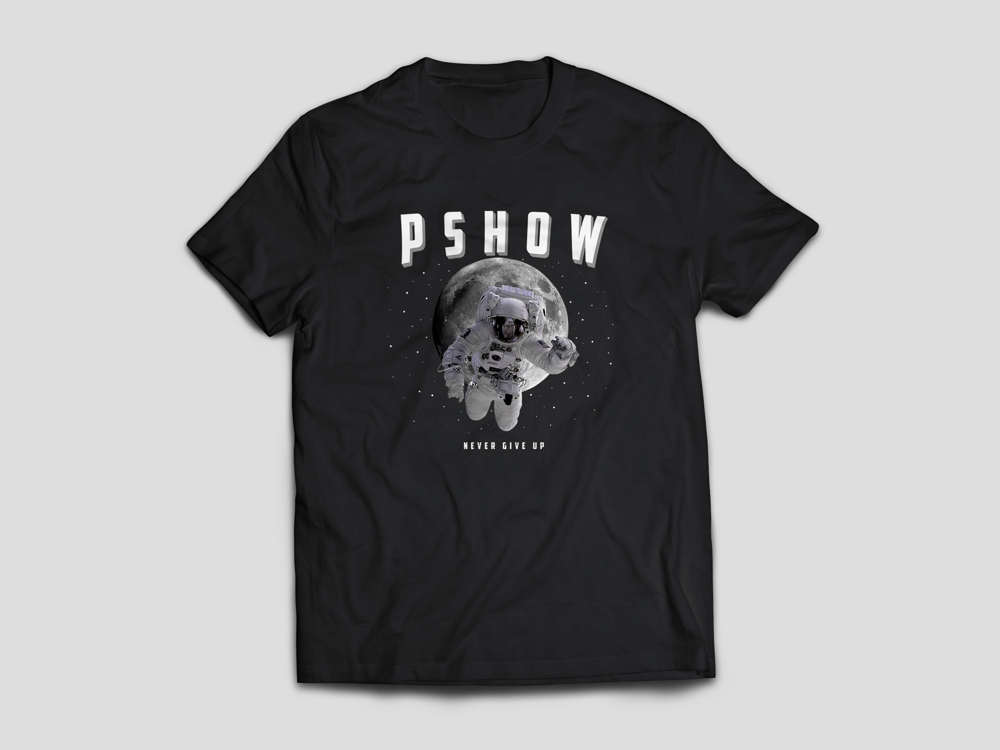 Image of PSHOW - Never Give Up.