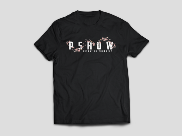 Image of PSHOW - Invest In Yourself.