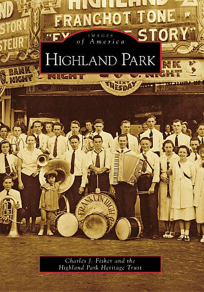 Image of Images of America: Highland Park, by Charlie Fisher and HPHT