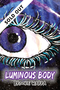 Image 1 of Luminous Body (Brooke Warra) SJA Reprint