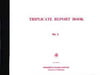Triplicate Report Book