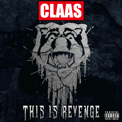Image of CLAAS : THIS IS REVENGE       CD