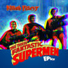 The Three Fantastic Supermen EPics [CD]