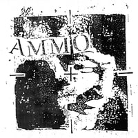 Image 1 of AMMO "Web of Lies/Death Won't Even Satisfy" 12"