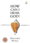 How Can I Hear God