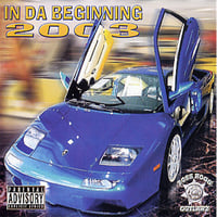 Boss Hogg Outlawz - In The Beginning 2003