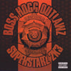 Boss Hogg Outlawz - Super Starz 2003