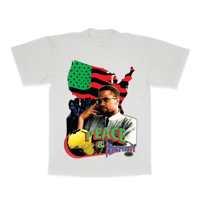 Malcolm X Peace & Prosperity Shop T