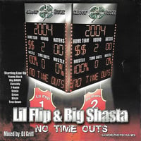 Lil Flip & Shasta - No Time Outs 