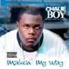 Freestyle Kingz - Chalie Boy - Making My Way