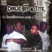 Freestyle Kingz - Chalie Boy & Tite - Gangsta & A Gentlemen Dj Yella Boy