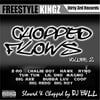 Freestyle Kingz - Chopped Flowz 2
