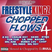 Freestyle Kingz - Chopped Flowz 4