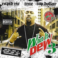 Rapid Ric - Whut It Dew 3 (Regular Version)