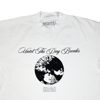 Image 2 of 'Until The Day Breaks' Tee