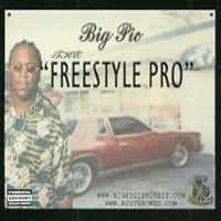 Big Pic - Freestyle Pro (O.G. Ron C)