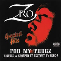 Z-Ro - Greatest Hits (Beltway 8)