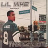 3rd Degree - Lil Mike - Tha Solo