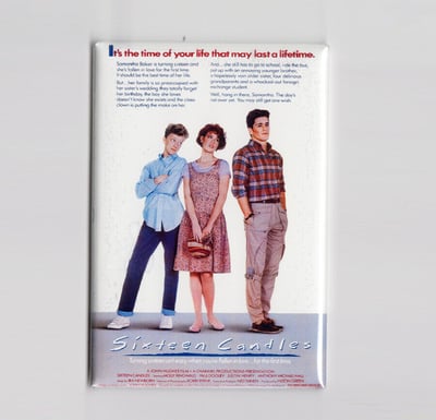 Image of Sixteen Candles Movie Poster / Magnet