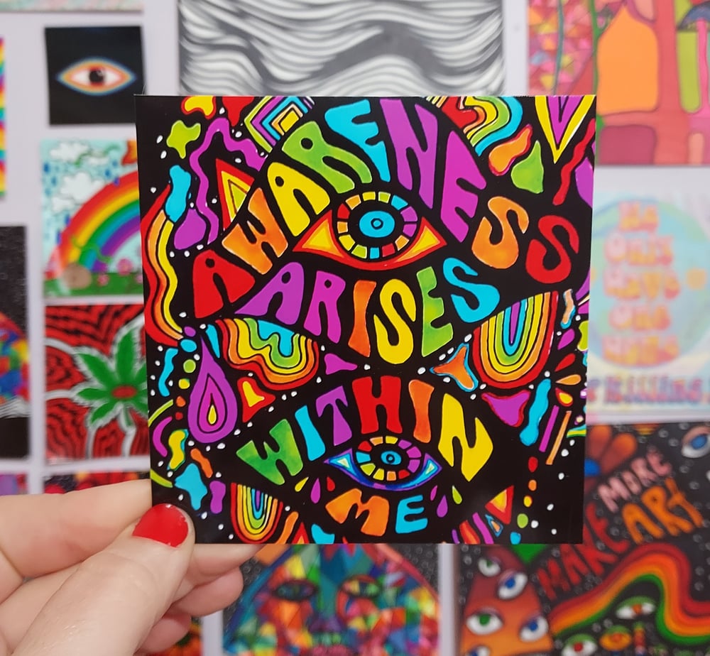 'Awareness Arises Within Me' Print