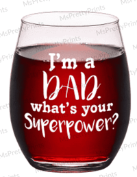Image 3 of What's Your Super Power?  Stemless Wine Glasses