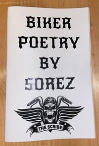 Biker Poetry by Sorez The Scribe
