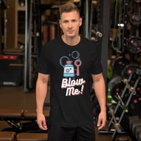 Image 2 of BLOW ME ADULT TEE, Short-Sleeve Unisex T-Shirt