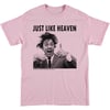 Just Like Heaven t-shirt