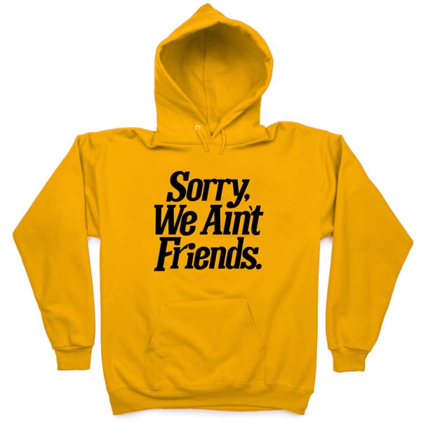 Image of Sorry WAF (Yellow Gold Pullover Hoodie)