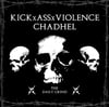 Chadhel/ KickxAssxViolence – The Daily Grind - Split CD