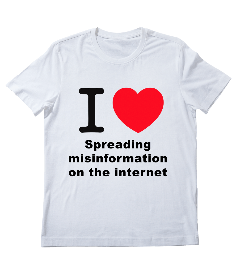 “Based Misinformation” Tee
