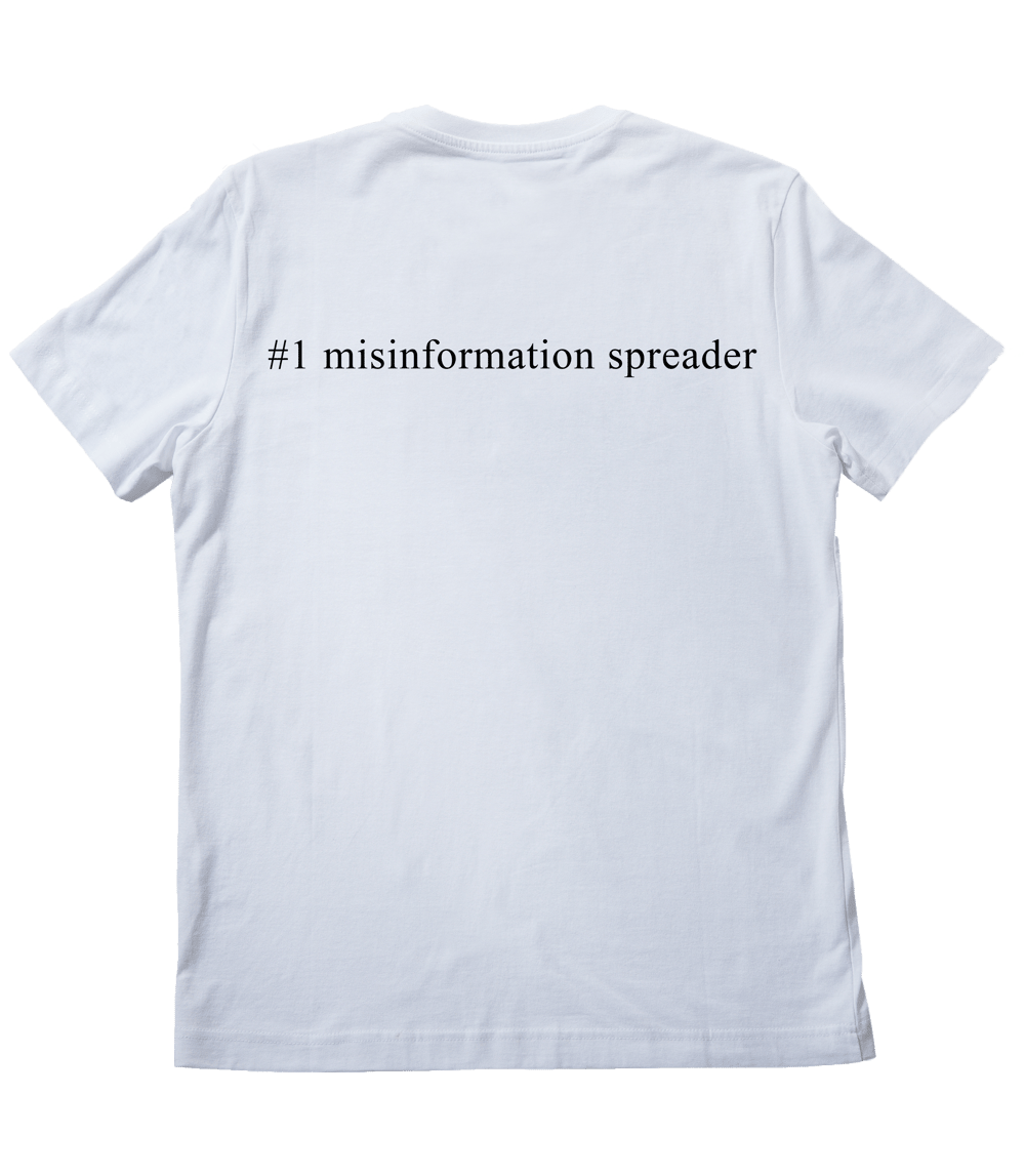 “Based Misinformation” Tee