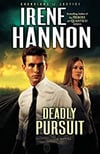 Deadly Pursuit: A Novel (Guardians of Justice)
