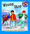Wrong Stop: A Story About Safety From Crime