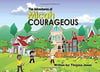 The Adventures of Micah Courageous