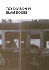 Toy Division #1 Slam Doors 