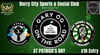  Saint Patrick's Day-Gary Og, DJ Ro & Finin live in Derry City Fc Sports & Social Club