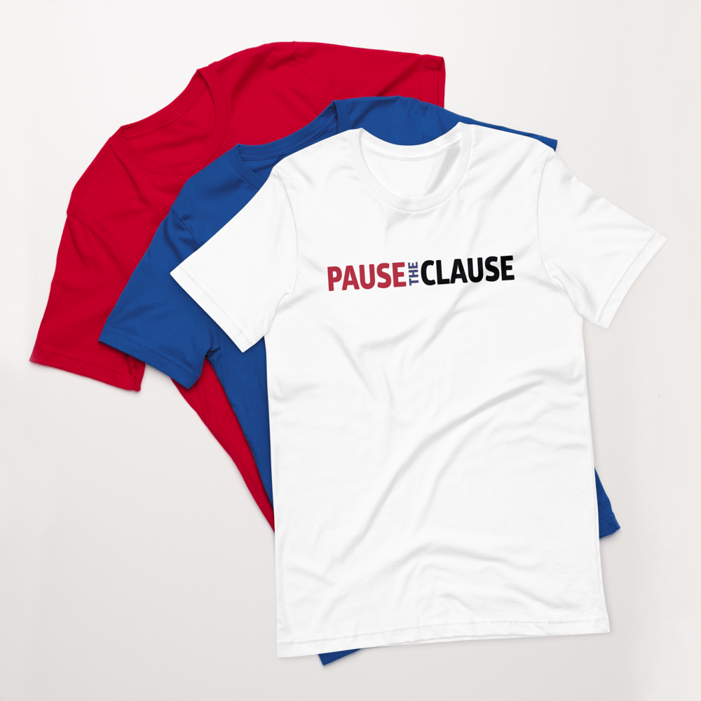 PAUSE THE CLAUSE White T-Shirt