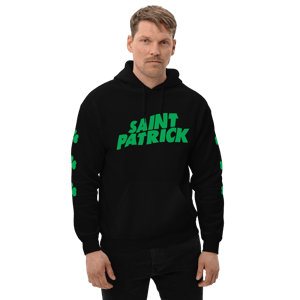 Image of Listen To Saint Patrick Unisex Hoodie