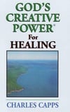  God's Creative Power For Healing