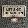 Let's Go Brandon - License Plate
