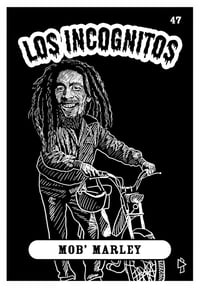 Mob Marley #47