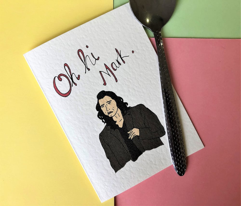 Image of The Room card - "Oh hi Mark" A6 card with envelope