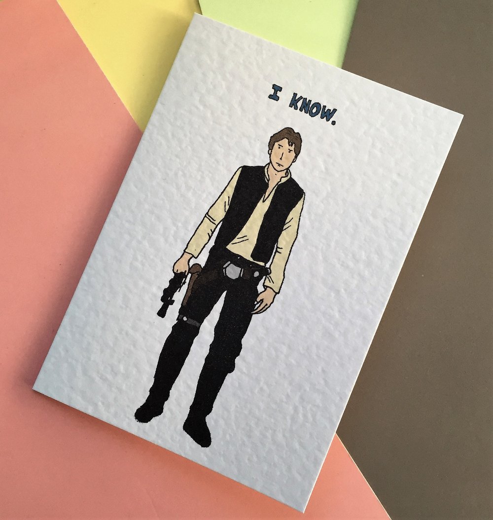 Image of Star Wars - Han Solo "I know" A6 card with envelope