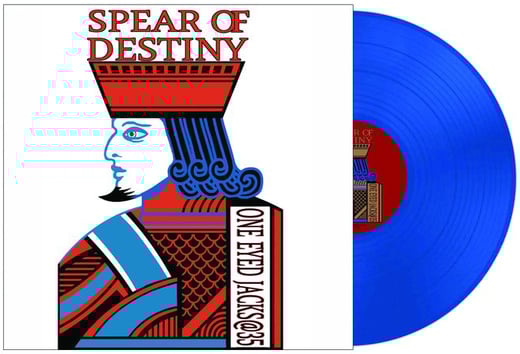 SPEAR OF DESTINY 'One Eyed Jacks@35' Blue Vinyl LP