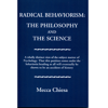 Radical Behaviorism: The Philosophy and The Science