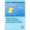 Practical ethics for treatment of Autism spectrum disorder