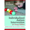 Individualized Autism Intervention for young Children