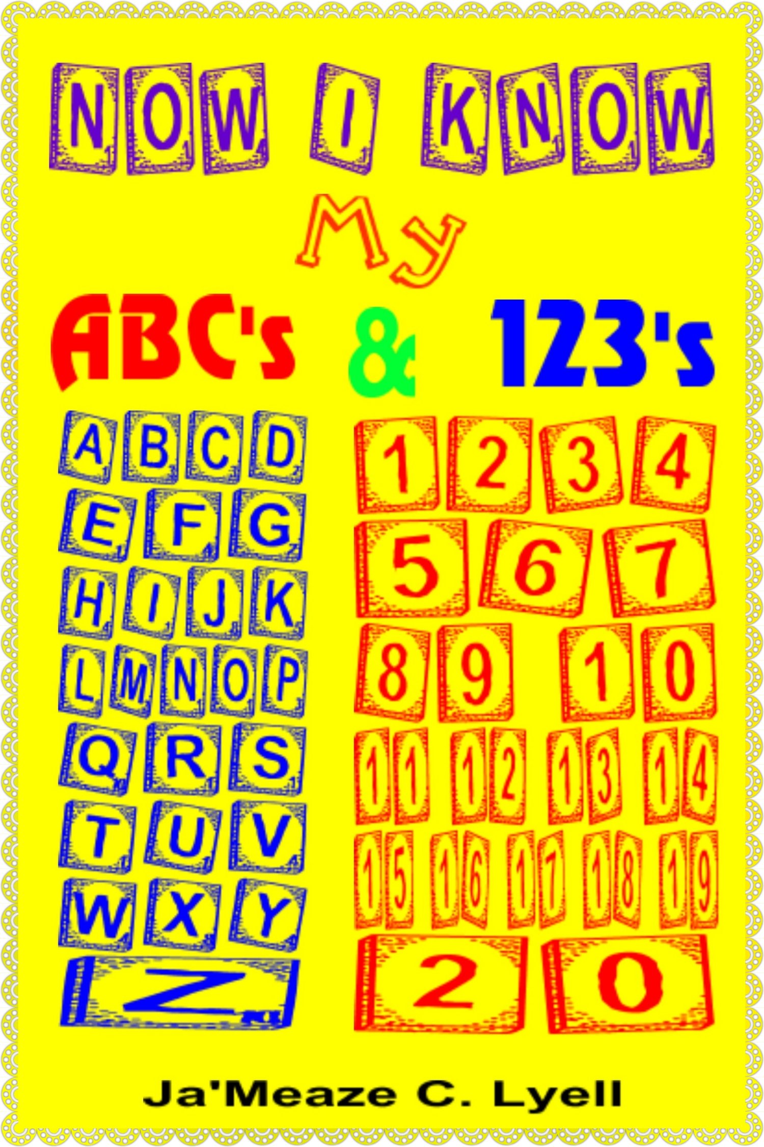 Image of  NOW I KNOW MY ABC'S & 123'S